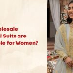 Why Wholesale Pakistani Suits Are Irresistible For Women?