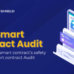 BSC smart contract auditing – Smart contracts auditing company | Cyphershield