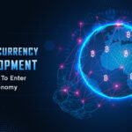 How Cryptocurrency Development Can Boost the Global Economy?