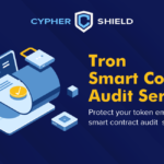 Tron smart contract audit company