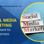 Why Social Media Marketing is Important for Your Business