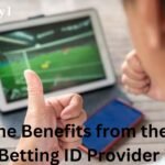 Best Online Betting ID Provider in India: How to Get the Benefits