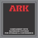 Bring your bathroom to life with ARK accessories