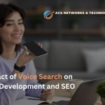 The Impact of Voice Search on Website Development and SEO