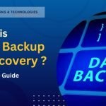 What is Data Backup and Recovery? Complete Guide