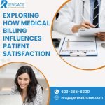 Exploring How Medical Billing Influences Patient Satisfaction