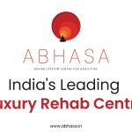 Abhasa – Luxury Rehabilitation Centre in India | Mumbai | Coimbatore