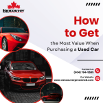 How to Get the Most Value When Purchasing a Used Car