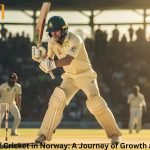 The Evolution of Cricket in Norway: A Journey of Growth and Prospective