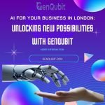 AI for Your Business in London: Unlocking New Possibilities with GenQubit