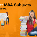 Choosing Right MBA Subjects