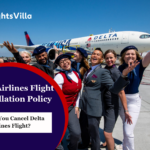 What is the Cancellation Policy for Delta Airlines?